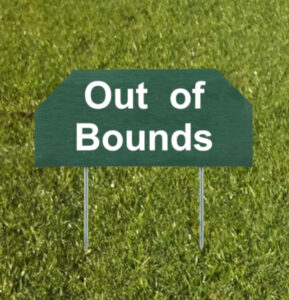 Out Of Bounds Tufflex Signage | Tru-Strike